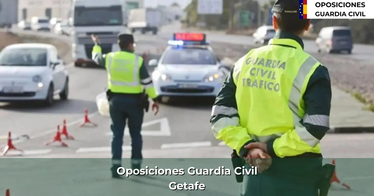 Oposiciones Guardia Civil en Getafe