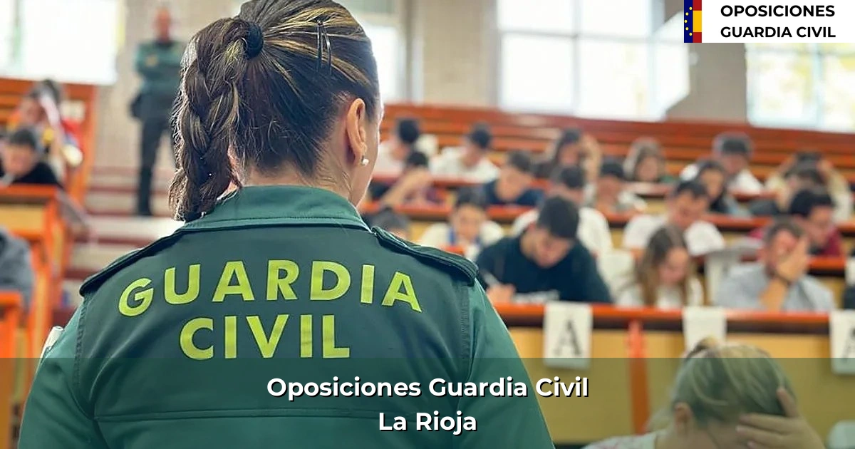 Oposiciones Guardia Civil en La Rioja